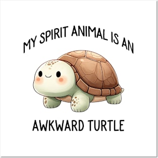 My Spirit Animal is an Awkward Turtle Cute Quote Posters and Art